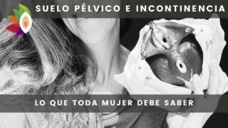 La relación entre el suelo pélvico y la incontinencia urinaria: lo que toda mujer debe saber
